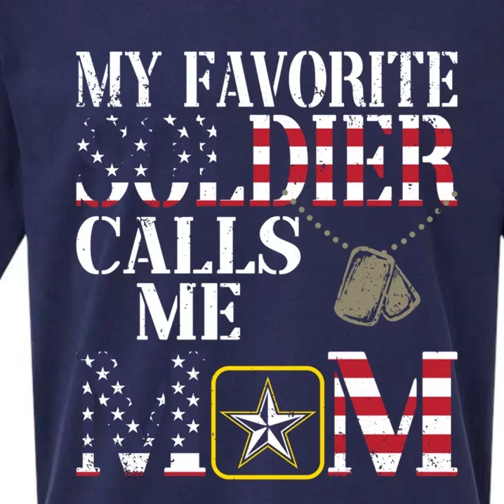 My Favorite Soldier Calls Me Mom Proud Army Mom Gift Sueded Cloud Jersey T-Shirt