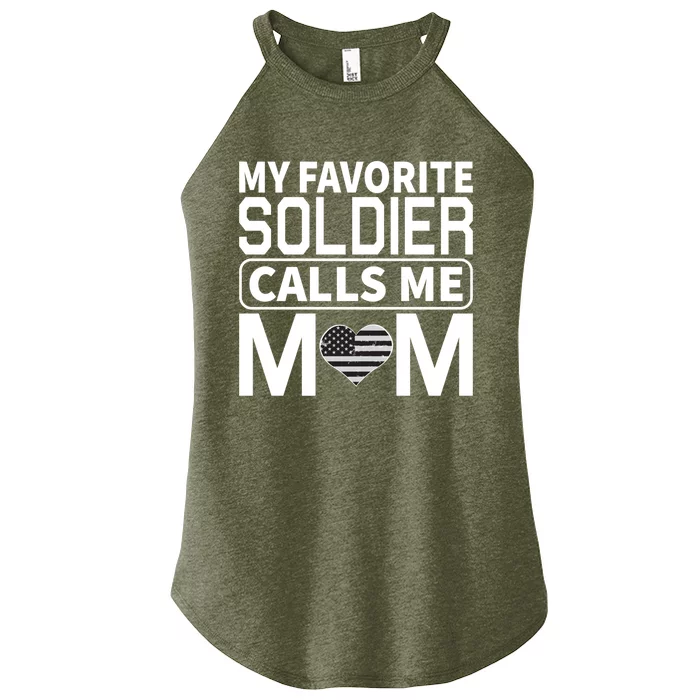 My Favorite Soldier Calls Me Mom Proud Army Mom Gift Women’s Perfect Tri Rocker Tank