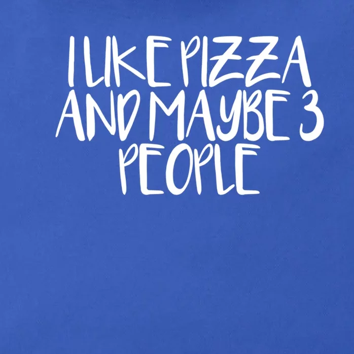 Minimal Funny Saying I Like Pizza And Maybe 3 People Gift Zip Tote Bag