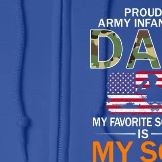 My Favorite Soldier Is My Songiftproud Army Infantry Dad Army Gift Full Zip Hoodie