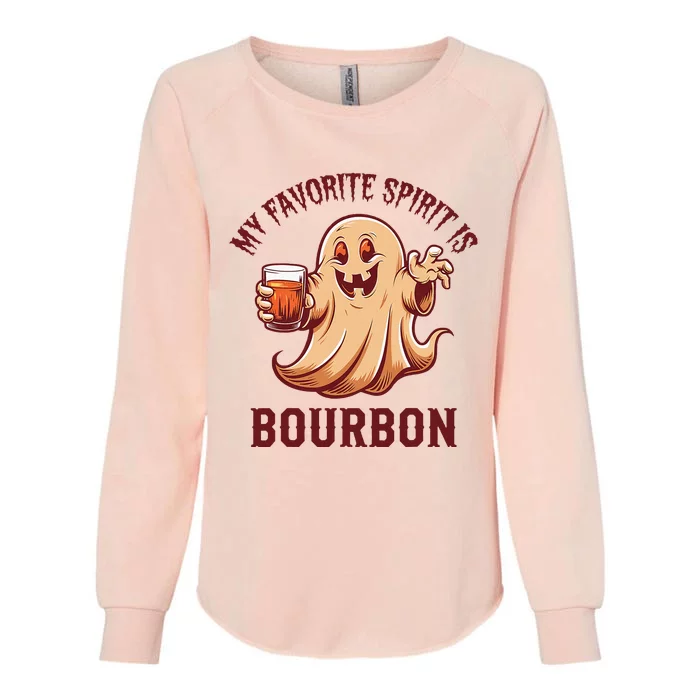 My Favorite Spirit Is Bourbon Bourbon Lover Gifts Womens California Wash Sweatshirt