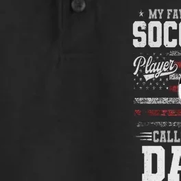 My Favorite Soccer Player Calls Me Dad Father’S Day Dad Dry Zone Grid Performance Polo