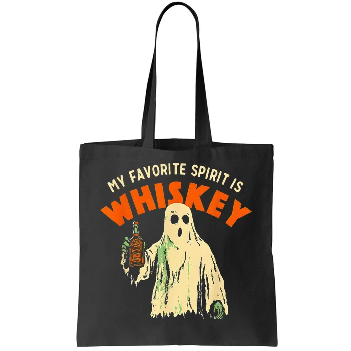 My Favorite Spirit Is Whiskey Tote Bag