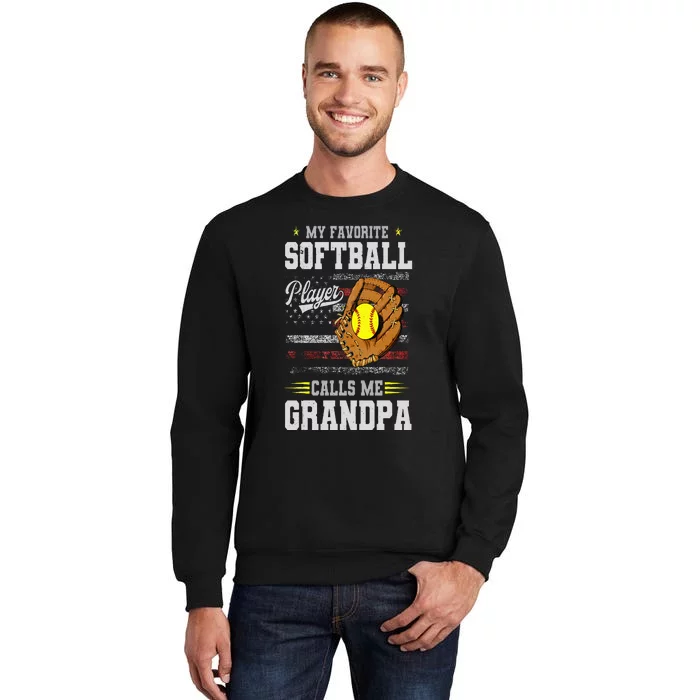 My Favorite Softball Player Calls Me Grandpa Father’S Day Sweatshirt