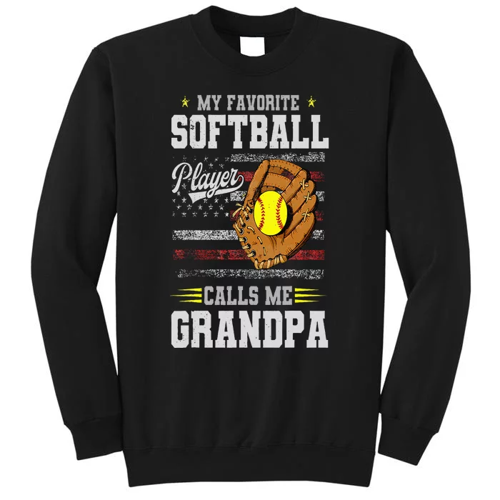 My Favorite Softball Player Calls Me Grandpa Father’S Day Sweatshirt