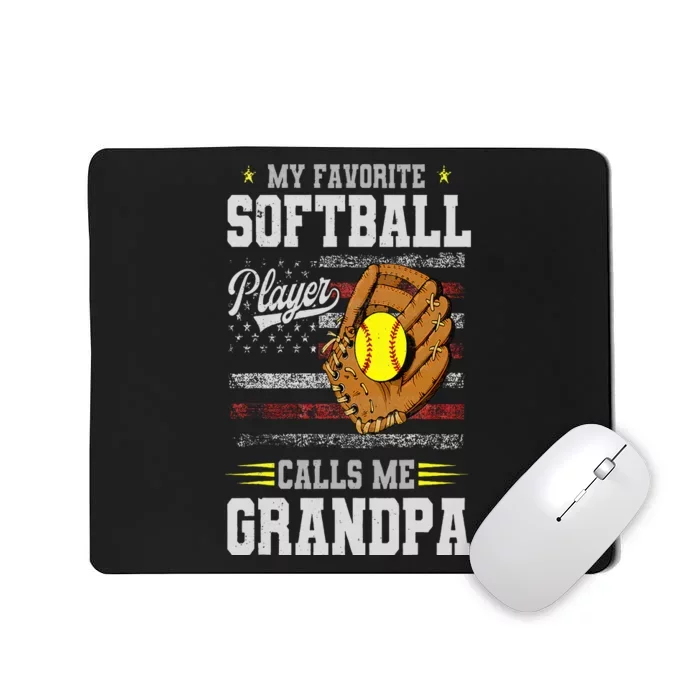 My Favorite Softball Player Calls Me Grandpa Father’S Day Mousepad