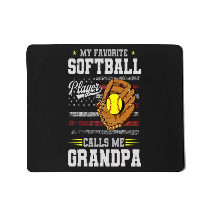 My Favorite Softball Player Calls Me Grandpa Father’S Day Mousepad