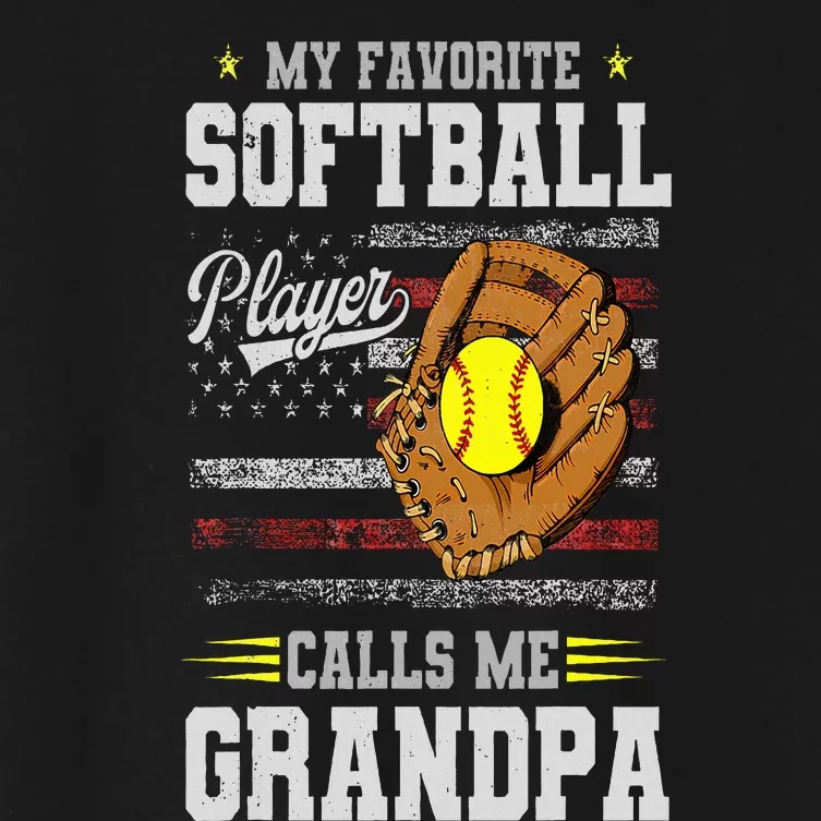 My Favorite Softball Player Calls Me Grandpa Father’S Day Women's Crop Top Tee