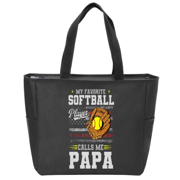 My Favorite Softball Player Calls Me Papa Father’S Day Dad Zip Tote Bag