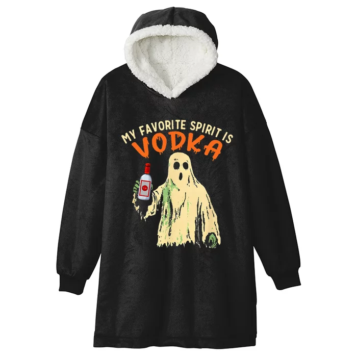 My Favorite Spirit Is Vodka Funny Halloween Party Adult Hooded Wearable Blanket