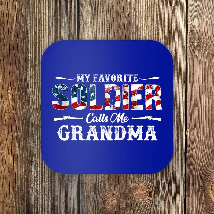 My Favorite Soldier Calls Me Grandma Gift Fathers Day Gift Coaster