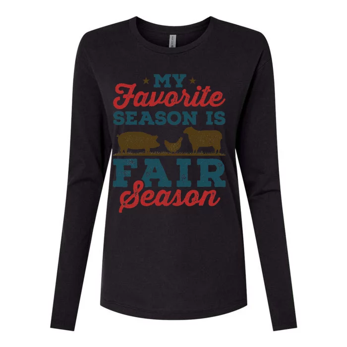 My Favorite Season Is Fair Season State County Fair Womens Cotton Relaxed Long Sleeve T-Shirt