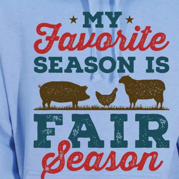 My Favorite Season Is Fair Season State County Fair Unisex Surf Hoodie