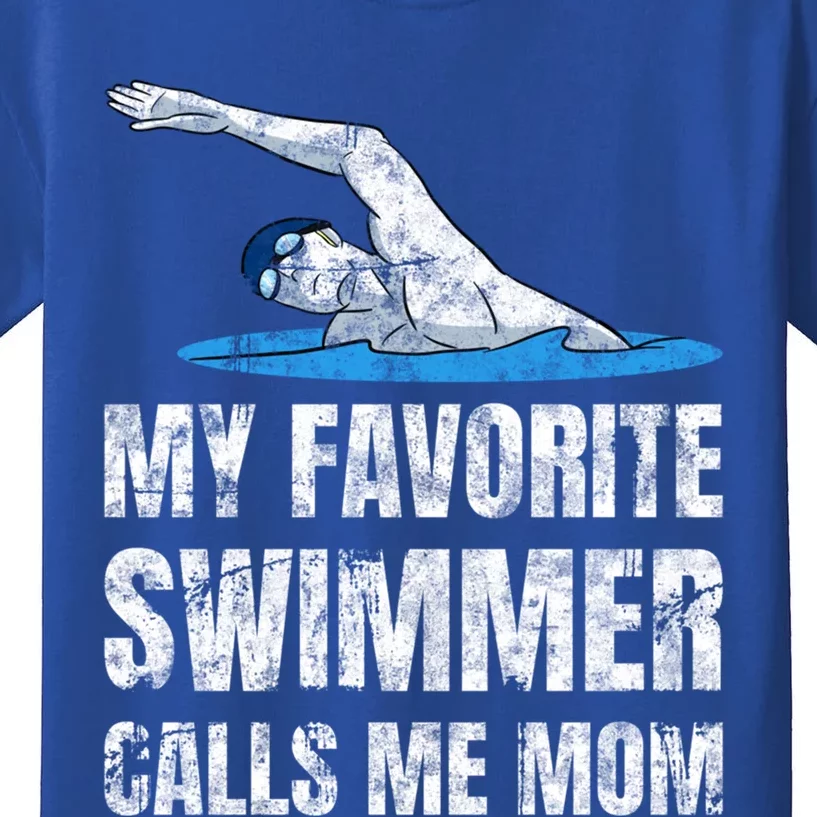 My Favorite Swimmer Calls Me Mom Mother's Day Swimming Gift Kids T-Shirt