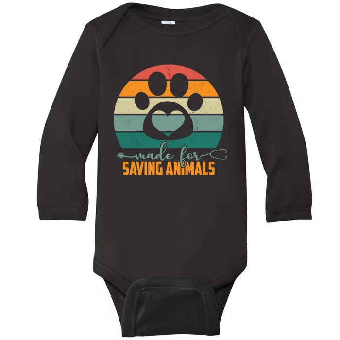 Made For Saving Animals Veterinarian Baby Long Sleeve Bodysuit