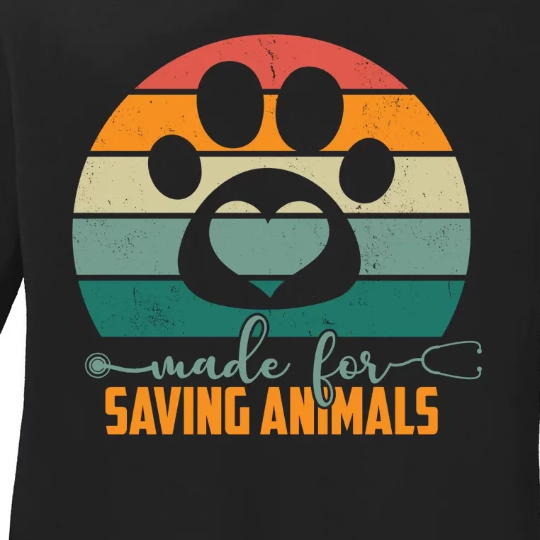 Made For Saving Animals Veterinarian Ladies Long Sleeve Shirt