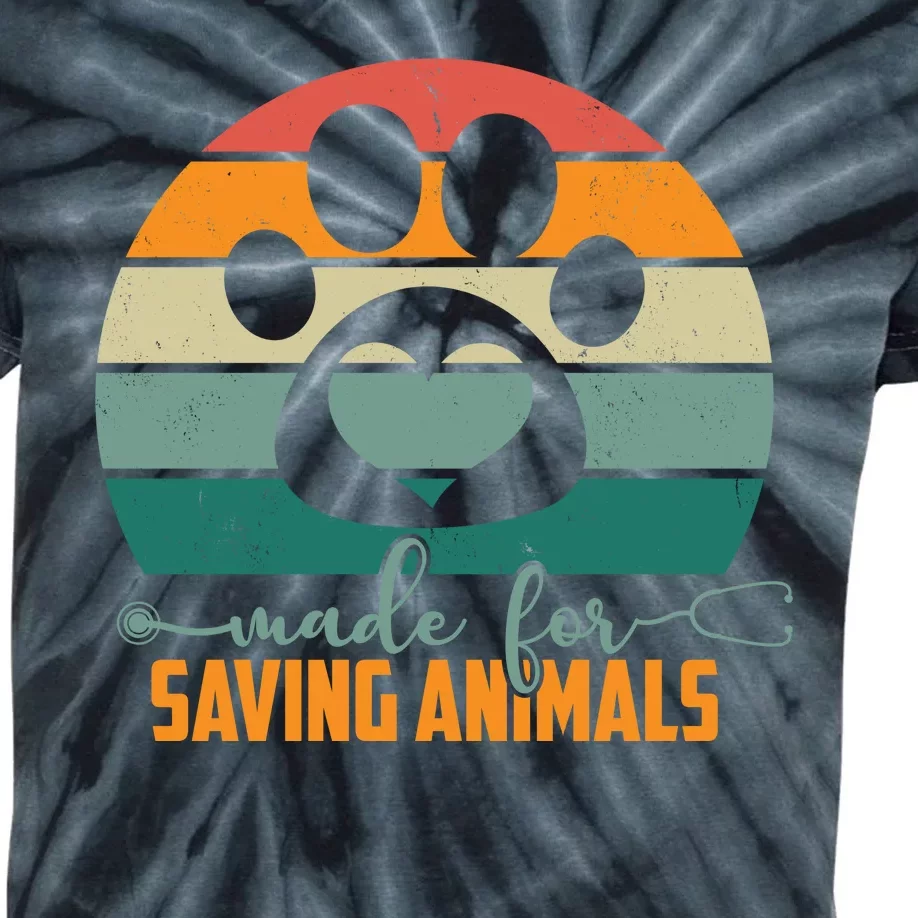 Made For Saving Animals Veterinarian Kids Tie-Dye T-Shirt