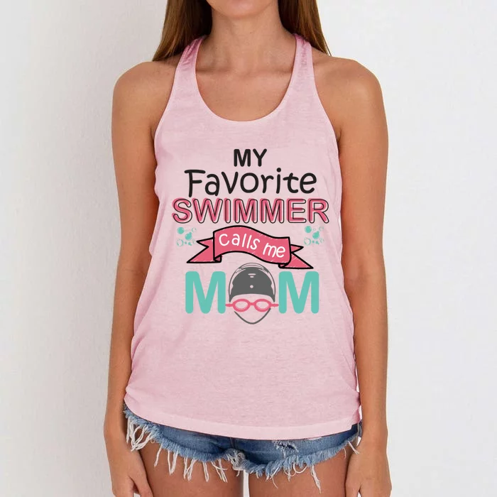 My Favorite Swimmer Calls Me Mom Swim Team Swimming Gift Women's Knotted Racerback Tank