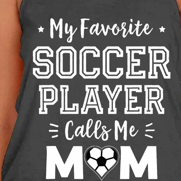 My Favorite Soccer Player Calls Me Mom Shirts Cute Soccer Mom Women's Knotted Racerback Tank