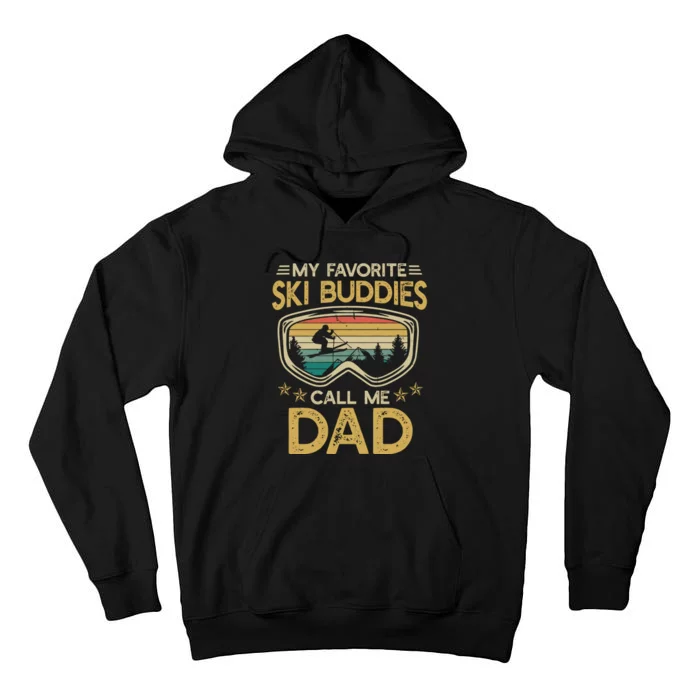 My Favorite Sky Buddies Call Me Dad Tall Hoodie