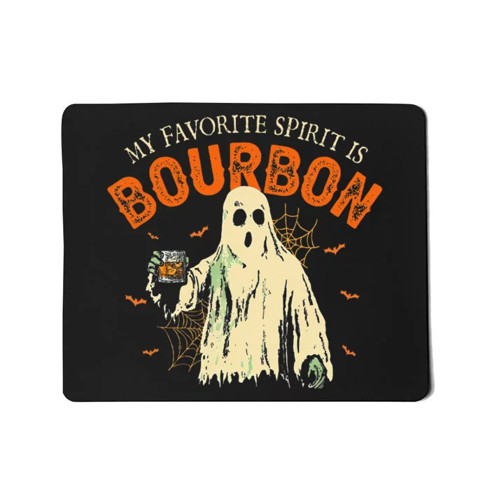 My Favorite Spirit Is Bourbon Funny Ghost Halloween Costume Gift Mousepad