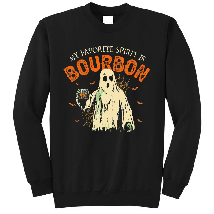 My Favorite Spirit Is Bourbon Funny Ghost Halloween Costume Gift Tall Sweatshirt