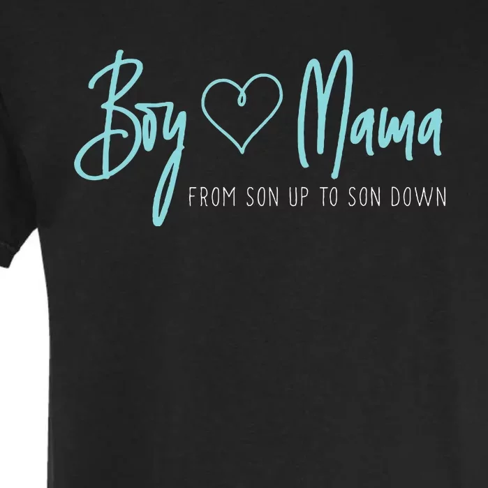 Mama From Son Up To Son Down Mother Mom Garment-Dyed Heavyweight T-Shirt