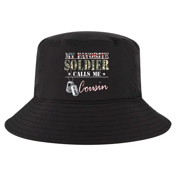 My Favorite Soldier Calls Me Cousin Military Family Costume Cool Comfort Performance Bucket Hat