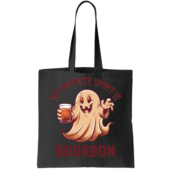 My Favorite Spirit Is Bourbon | Bourbon Lover Gifts Tote Bag