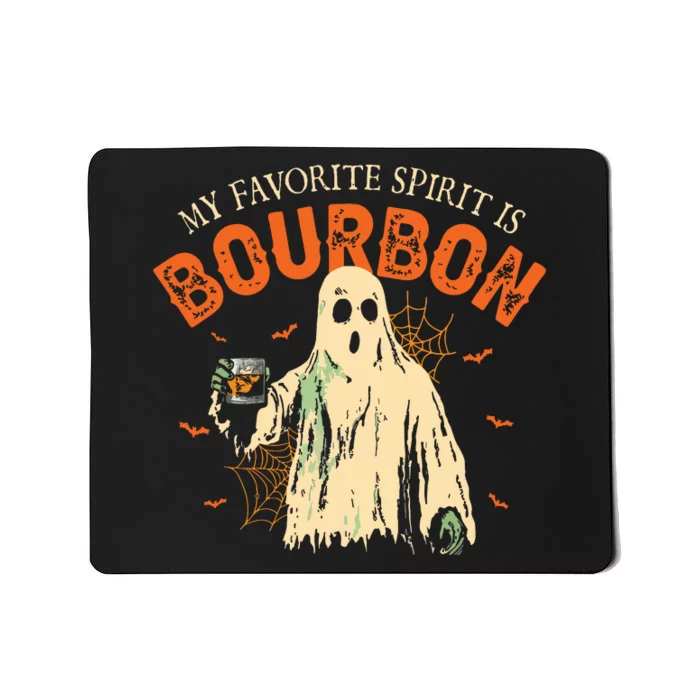 My Favorite Spirit Is Bourbon Funny Ghost Halloween Costume Mousepad