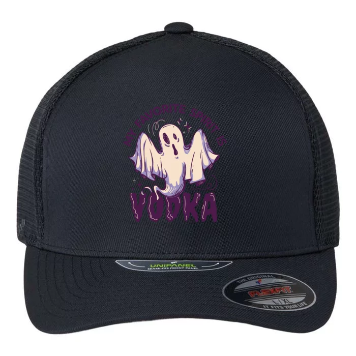 My Favorite Spirit Is Vodka Flexfit Unipanel Trucker Cap