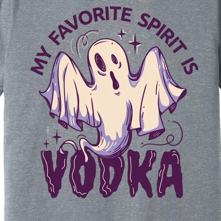 My Favorite Spirit Is Vodka Premium T-Shirt