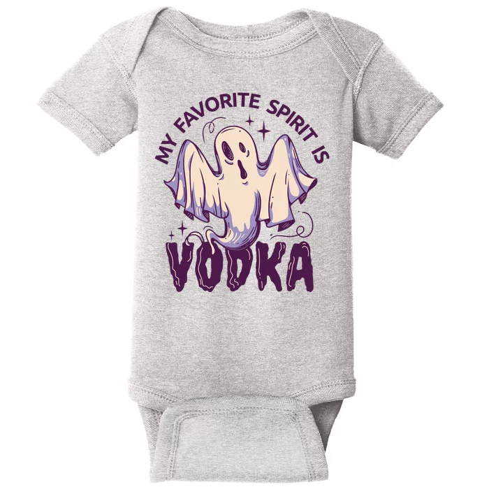 My Favorite Spirit Is Vodka Baby Bodysuit