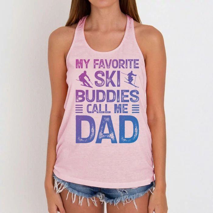 My Favorite Ski Buddies Call Me Dad Happy Father Day Cool Gift Women's Knotted Racerback Tank