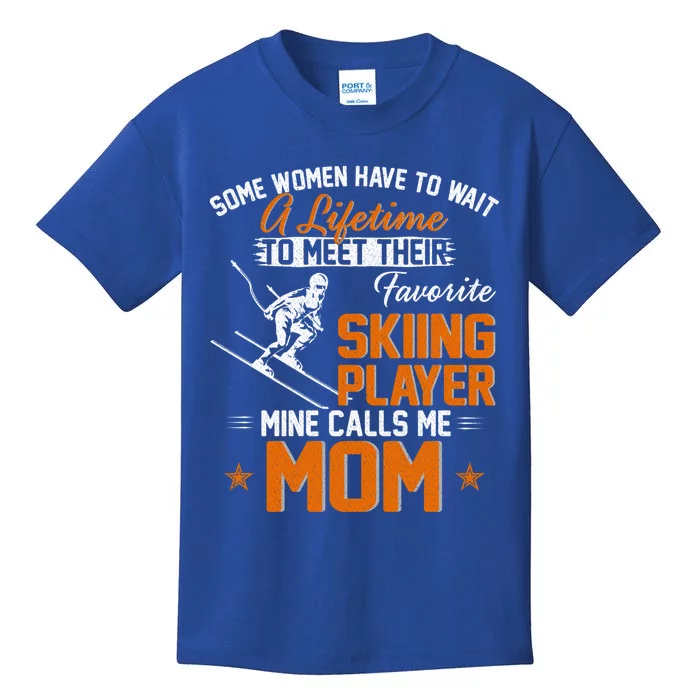 My Favorite Skiing Player Calls Me Mom Gift For Mother Mama Gift Kids T-Shirt