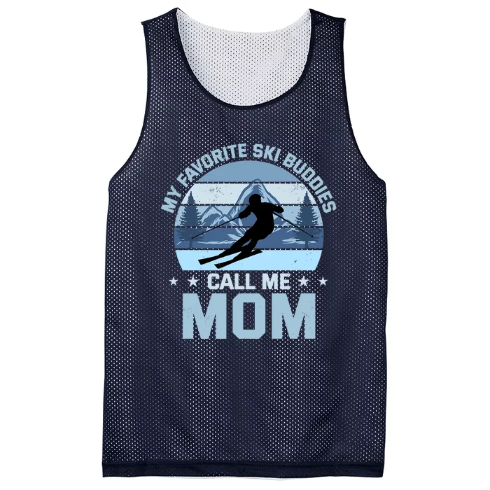 My Favorite Ski Buddies Call Me Mom Skiing Mother Premium Mesh Reversible Basketball Jersey Tank