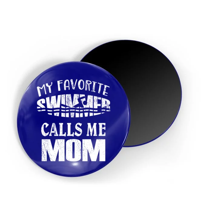 My Favorite Swimmer Calls Me Mom Gift Vintage Swim Pool Cool Gift Magnet