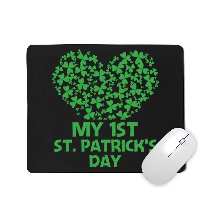 My First St Patricks Day Heart Shamrock Funny Gift Mousepad