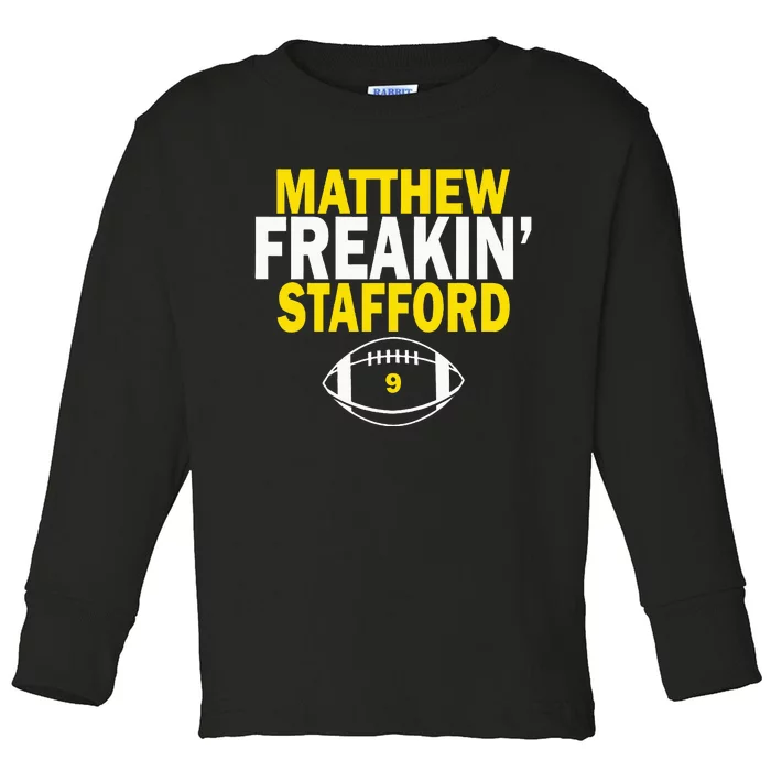 Matthew Freakin Stafford Number 9 Toddler Long Sleeve Shirt