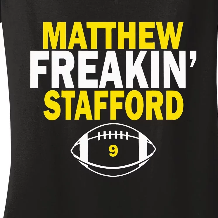 Matthew Freakin Stafford Number 9 Women's V-Neck T-Shirt