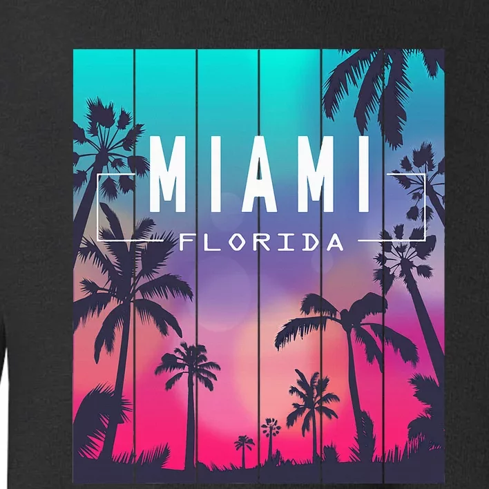 Miami Florida Sunset I Love Miami Beach Souvenir Toddler Sweatshirt