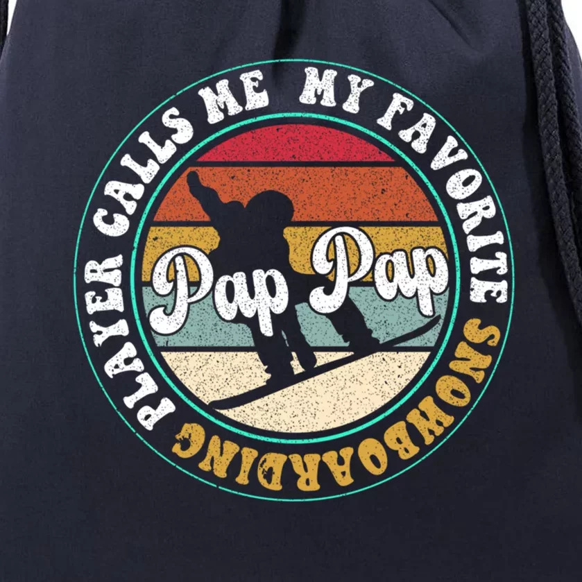 My Favorite Snowboarding Player Calls Me Pap Pap Fathers Day Gift Drawstring Bag