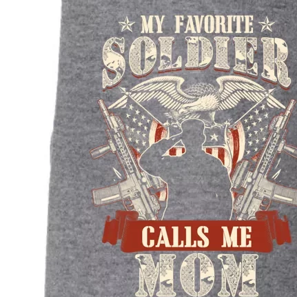 My Favorite Soldier Calls Me Mom Proud Army Family Gift Doggie 3-End Fleece Hoodie