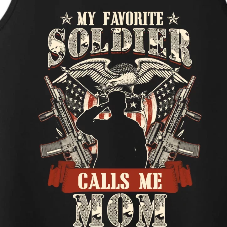 My Favorite Soldier Calls Me Mom Proud Army Family Meaningful Gift Performance Tank