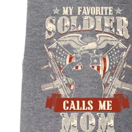 My Favorite Soldier Calls Me Mom Proud Army Family Meaningful Gift Doggie 3-End Fleece Hoodie