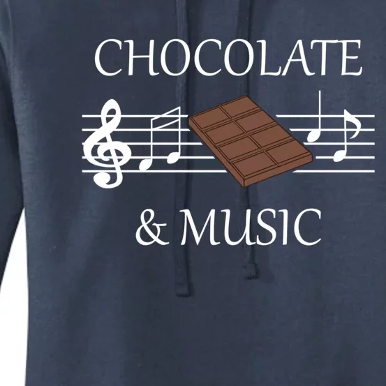 Musician Funny Saying Chocolate And Music Notes Gift Women's Pullover Hoodie