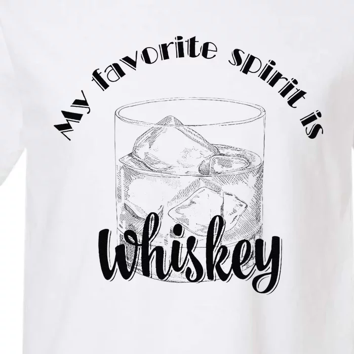 My Favourite Spirit Is Whiskey Funny Halloween Garment-Dyed Heavyweight T-Shirt