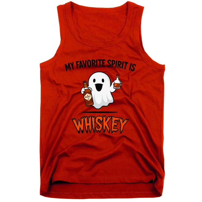 My Favorite Spirit Is Whiskey Funny Halloween Ghost Drinking Tank Top