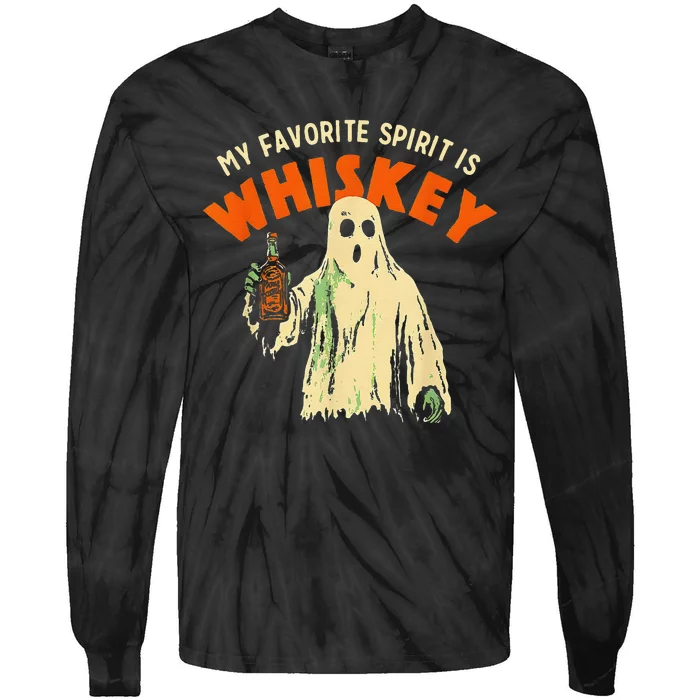 My Favorite Spirit Is Whiskey Gift Tie-Dye Long Sleeve Shirt