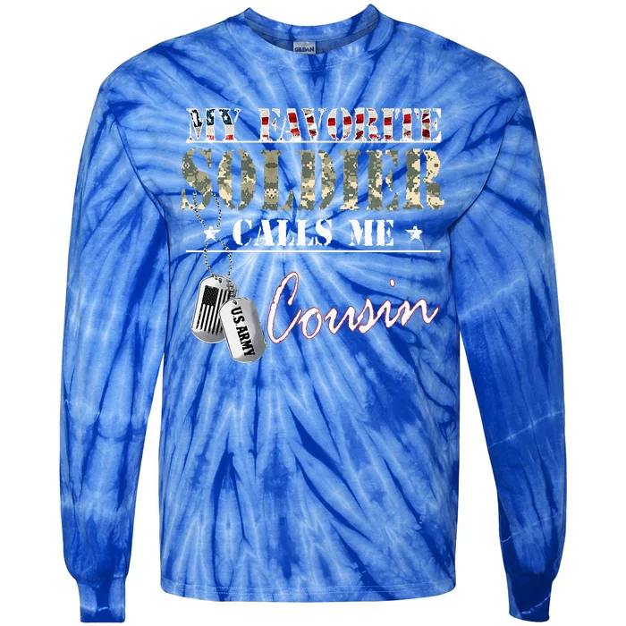 My Favorite Soldier Calls Me Cousin Military Family Costume Tie-Dye Long Sleeve Shirt